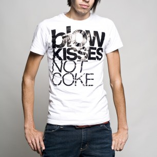 Blow Kisses Not Coke